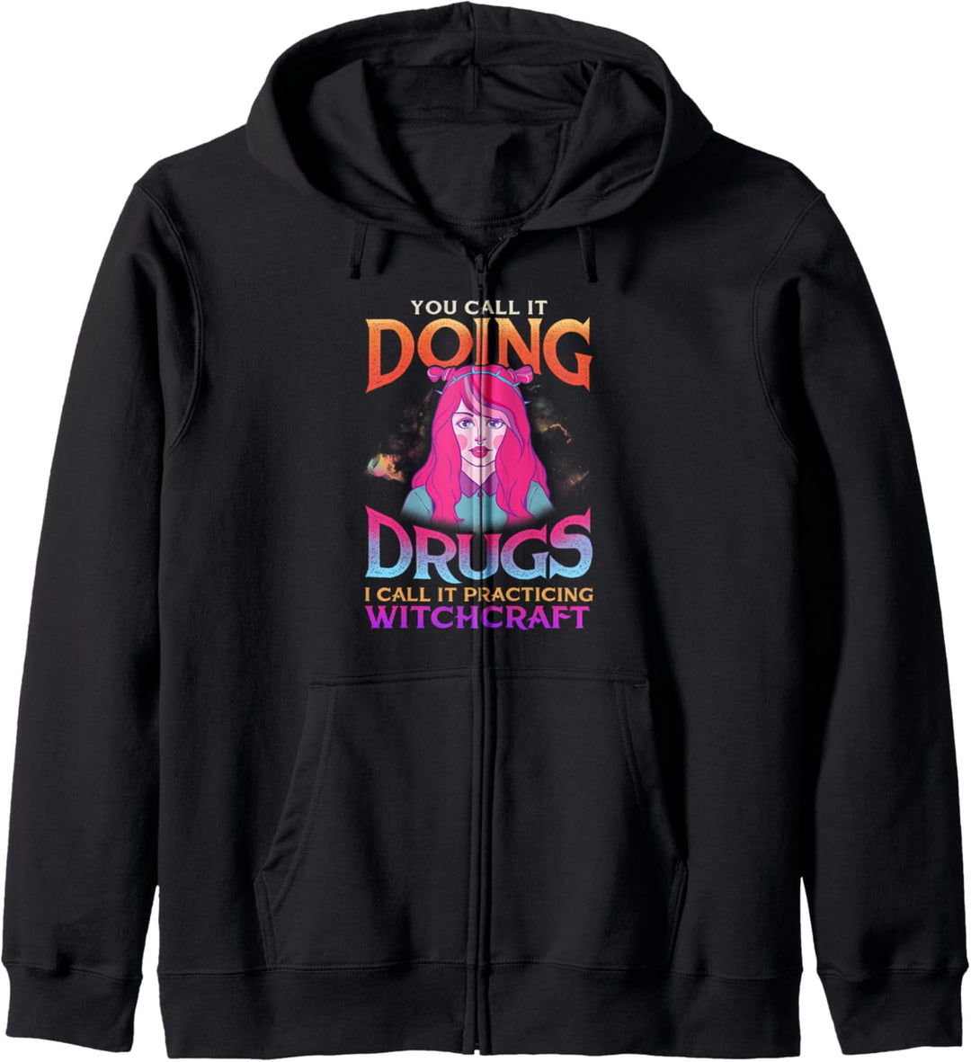 Lustige Hexe Doing Drogen Witch Zitate Pastell Gothic Kapuzenjacke