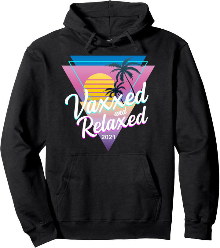 Vollständig geimpfter VAXXED und entspannter 2021 RAD 80S-St Pullover Hoodie