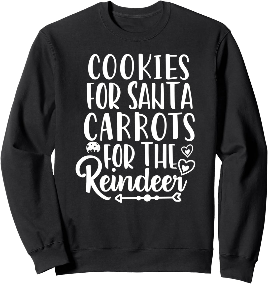 Cookies For Santa - Weihnachten Lustig Sweatshirt