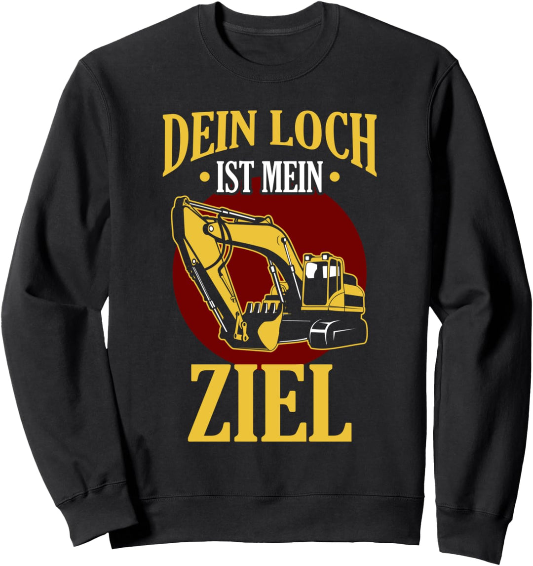 Bagger Baumaschine Tiefbau Baggerfahrer Geschenk Sweatshirt