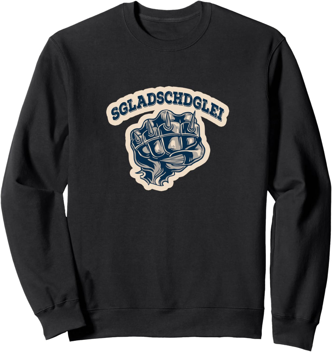 SGLADSCHDGLEI Gleich klatscht es sächsisch dialekt sachsen Sweatshirt
