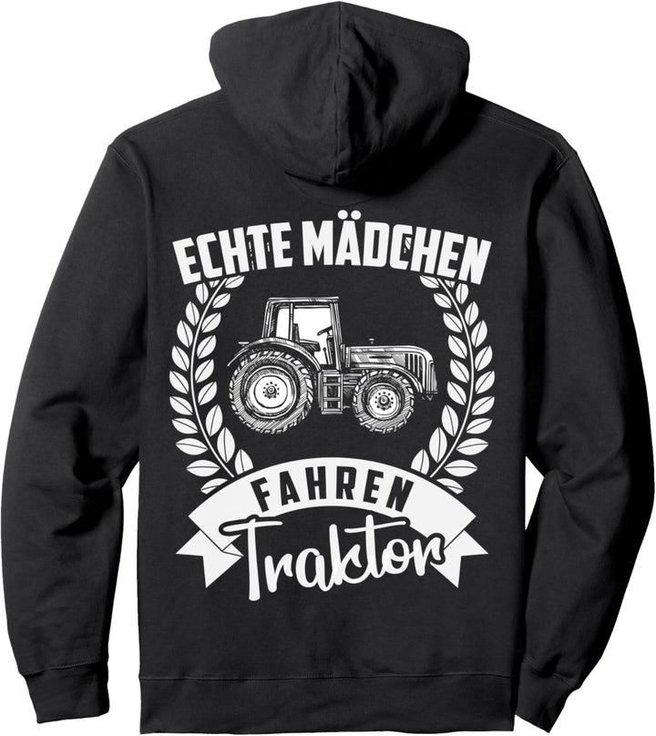 Echte Mädchen Fahren Traktor Geschenk | Trecker Landwirtin Pullover Hoodie