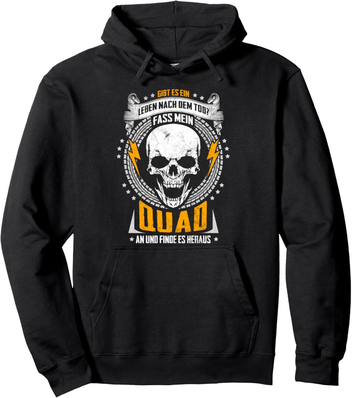 Fass Mein Quad An ATV Quad Fahrer Geschenk Lustig Vierrad Pullover Hoodie