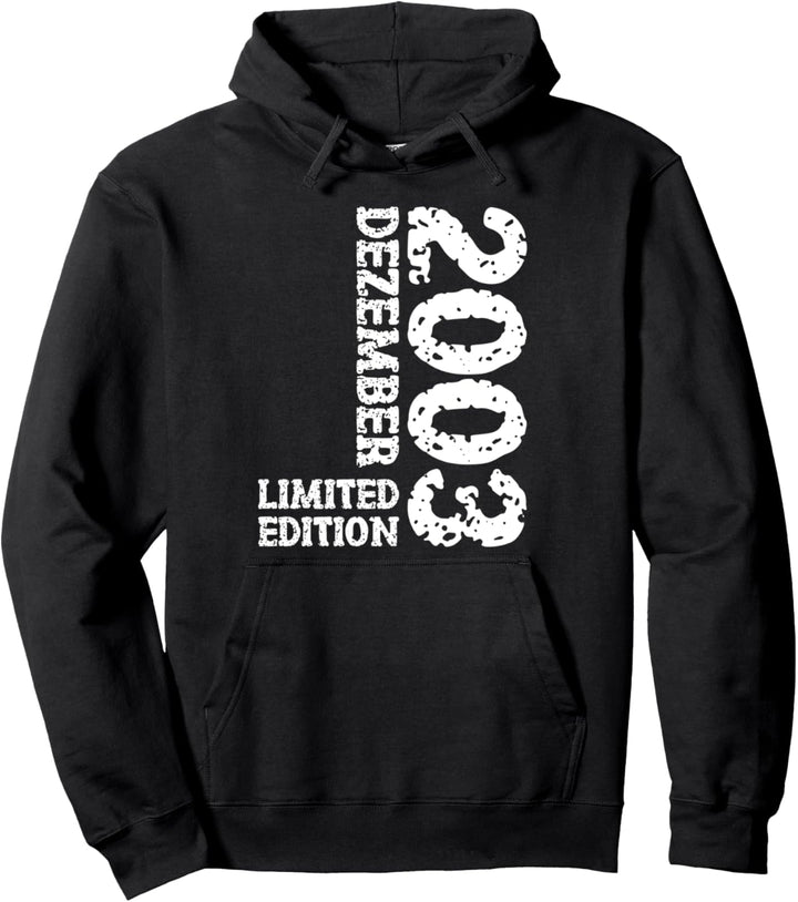 20. Geburtstag Frauen Männer Limited Edition Dezember 2003 Pullover Hoodie