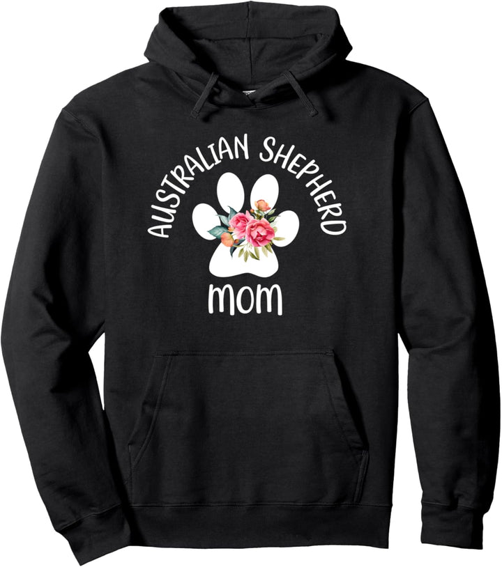 Australian Shepherd Mom Pullover Hoodie