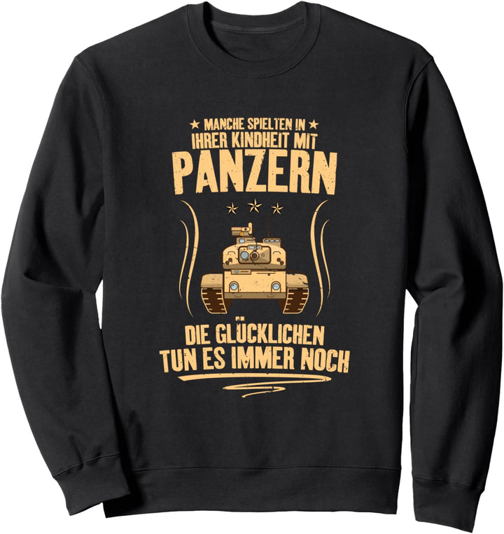 panzergrenadiere Panzerfahrer Panzer Panzerwagen lustig Army Sweatshirt