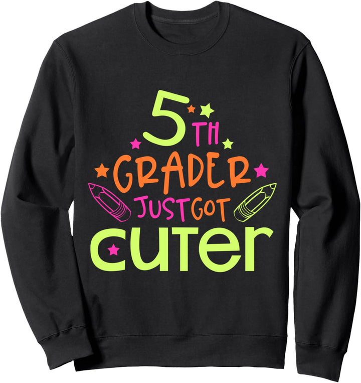 Fifth Grade Back To School 5th Grade Schulanfang Sweatshirt