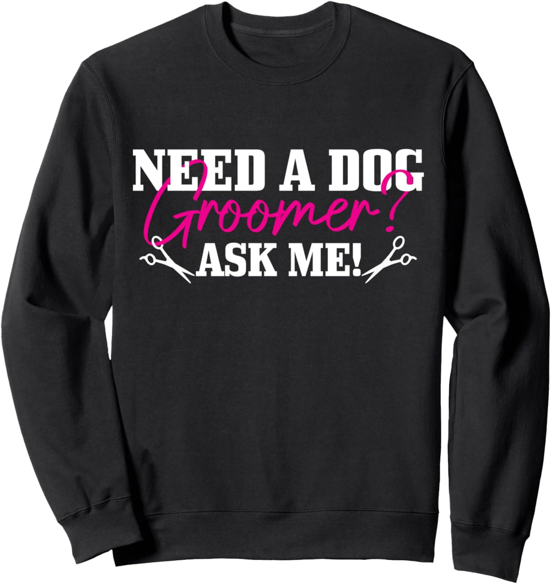 Hundefriseur Lustig Hund Friseur Sweatshirt