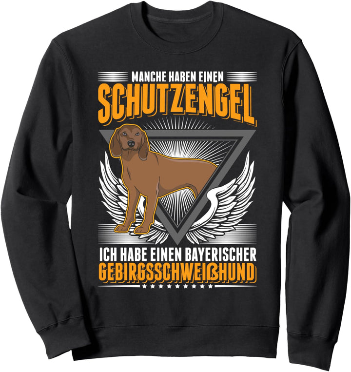 Bayerischer Gebirgsschweisshund Schutzengel BGS Hund Sweatshirt