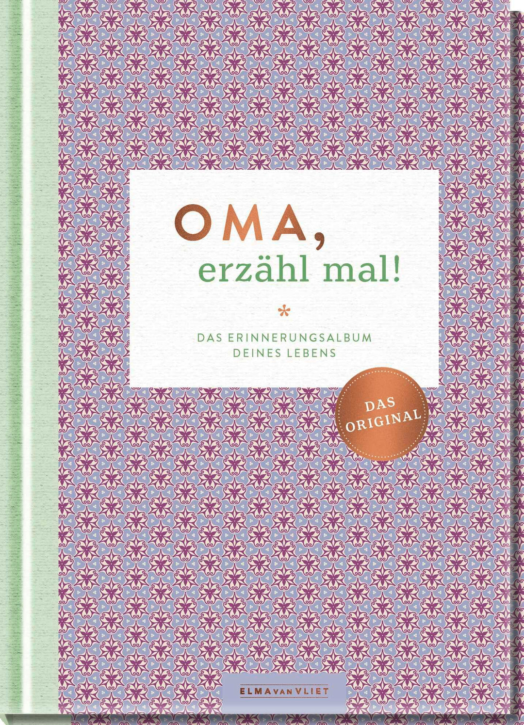 Oma, erzähl mal!: Das Erinnerungsalbum deines Lebens | Das Original. Hochwertige Sonderausgabe des B