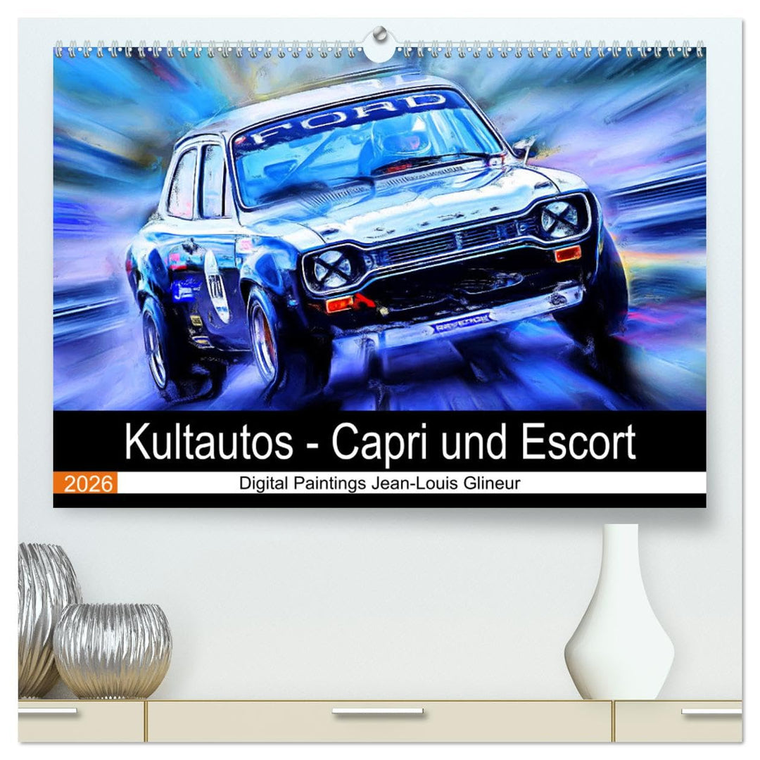 Kultautos - Capri und Escort (hochwertiger Premium Wandkalender 2026 DIN A2 quer), Kunstdruck in Hoc