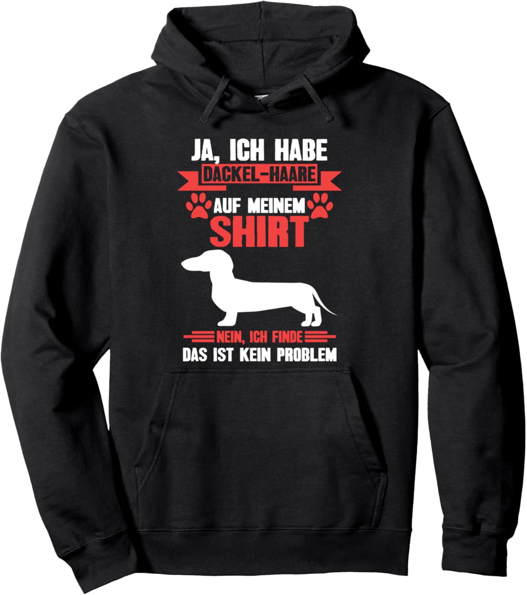 Dackel Hundebesitzer Dackelhund Geschenk Pullover Hoodie