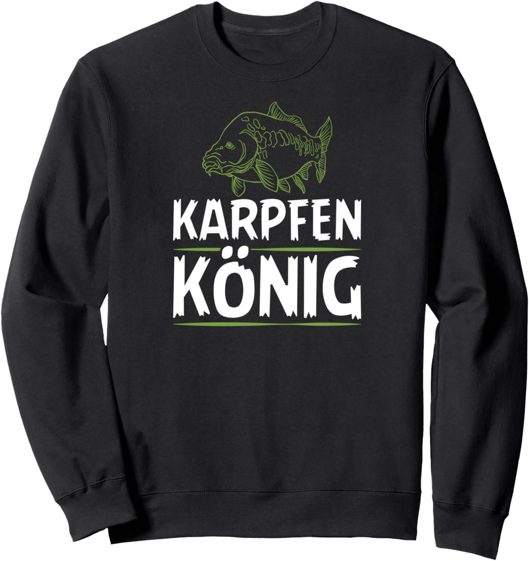 Karpfen König Angler Karpfenangeln Sweatshirt
