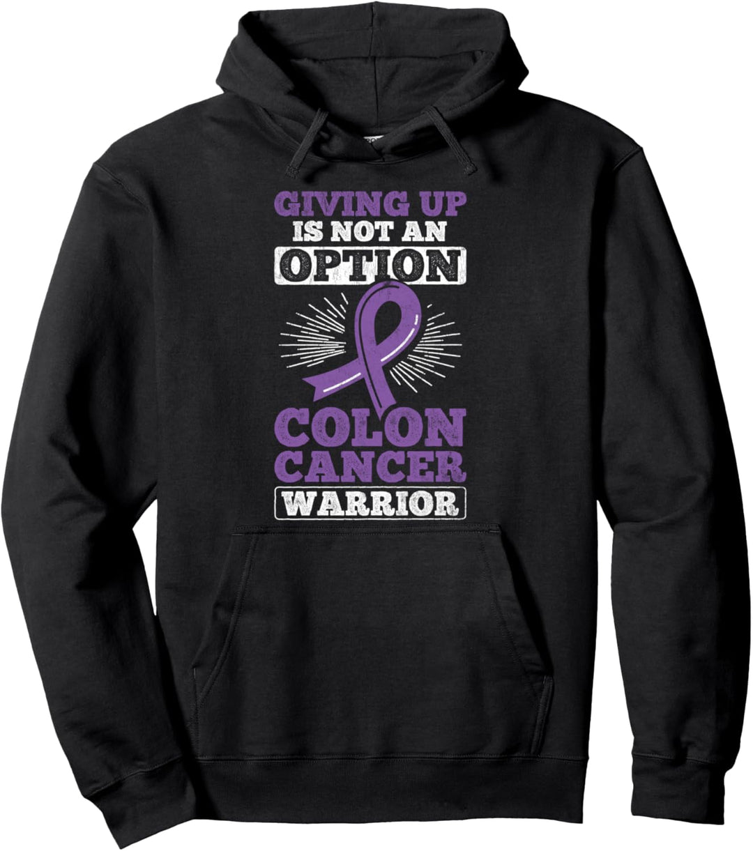 Giving Up No Option Krebs Kämpfer Darmkrebs Pullover Hoodie