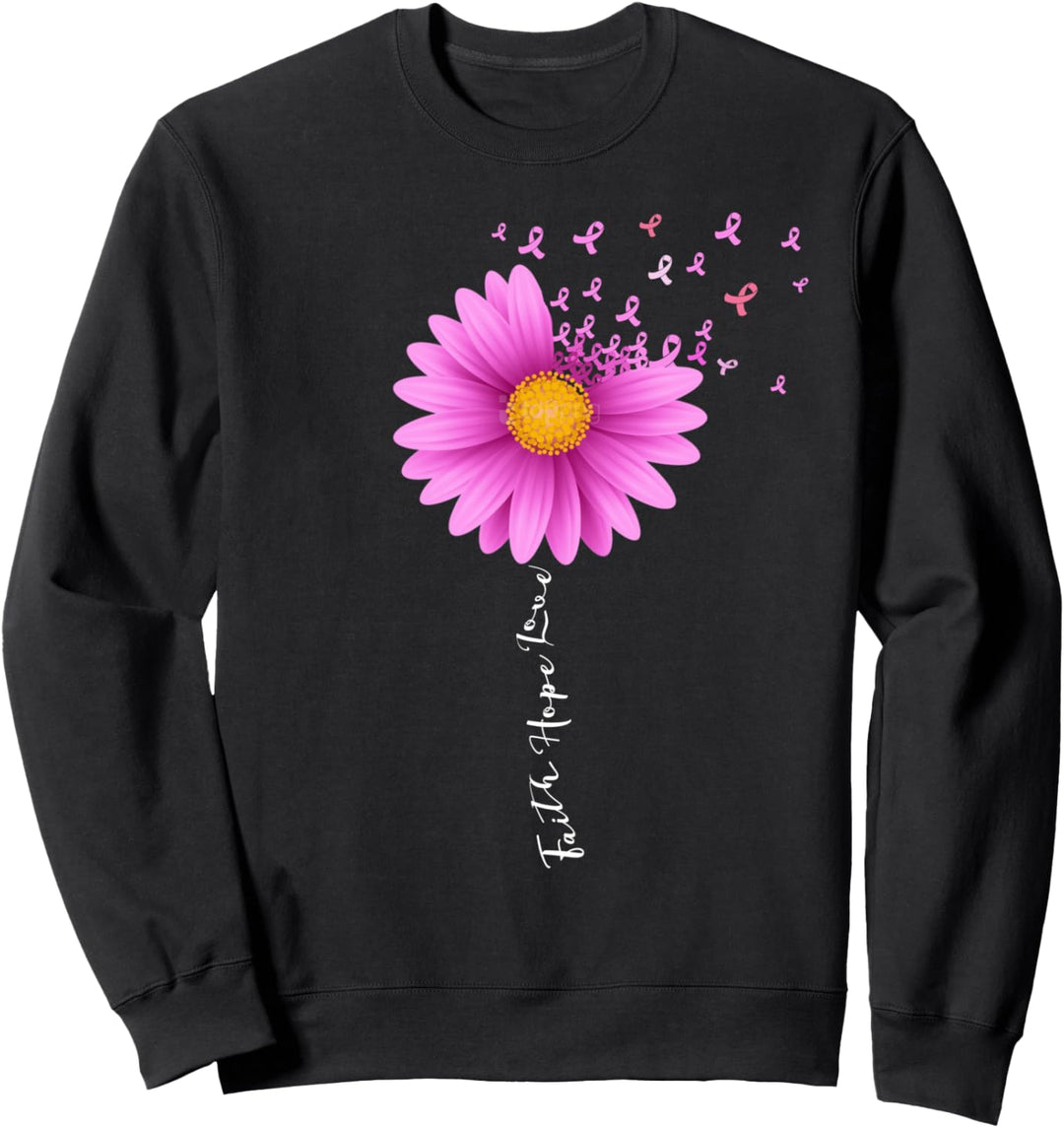 Brustkrebs rosa Schleife Blume Glaube Hoffnung Liebe Sweatshirt