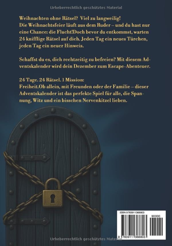 Escape Room Adventskalender – Flucht von der Weihnachtsfeier: Entkomme dem Chef, bevor du für die Re