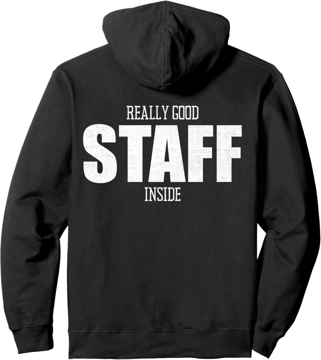 Really Good Staff Inside Event Crew Personal Team Staff Pullover Hoodie