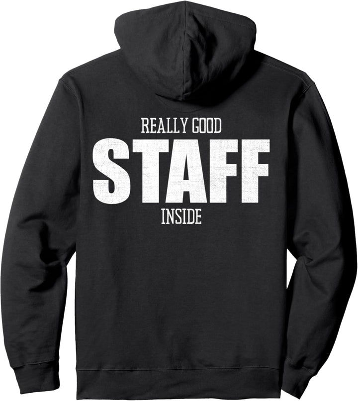 Really Good Staff Inside Event Crew Personal Team Staff Pullover Hoodie