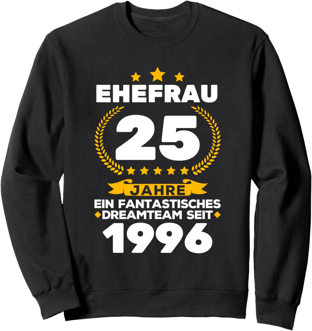 25. Hochzeitstag Silberhochzeit 25 Jahre Ehe Sweatshirt