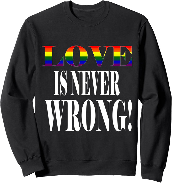 LGBT Gay Pride Schwule Lesben Bisexuelle Transgender Sweatshirt