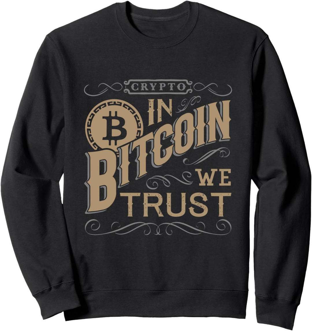 In Bitcoin We Trust Kryptowährung BTC Sweatshirt