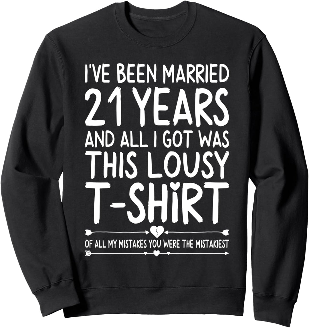 21st Wedding Anniversary Shirts for Her 21 Years of Marriage Sweatshirt
