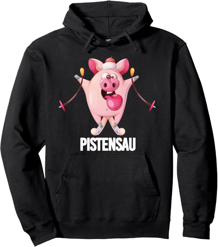 Skiurlaub Pistensau Apres Ski Design Pullover Hoodie