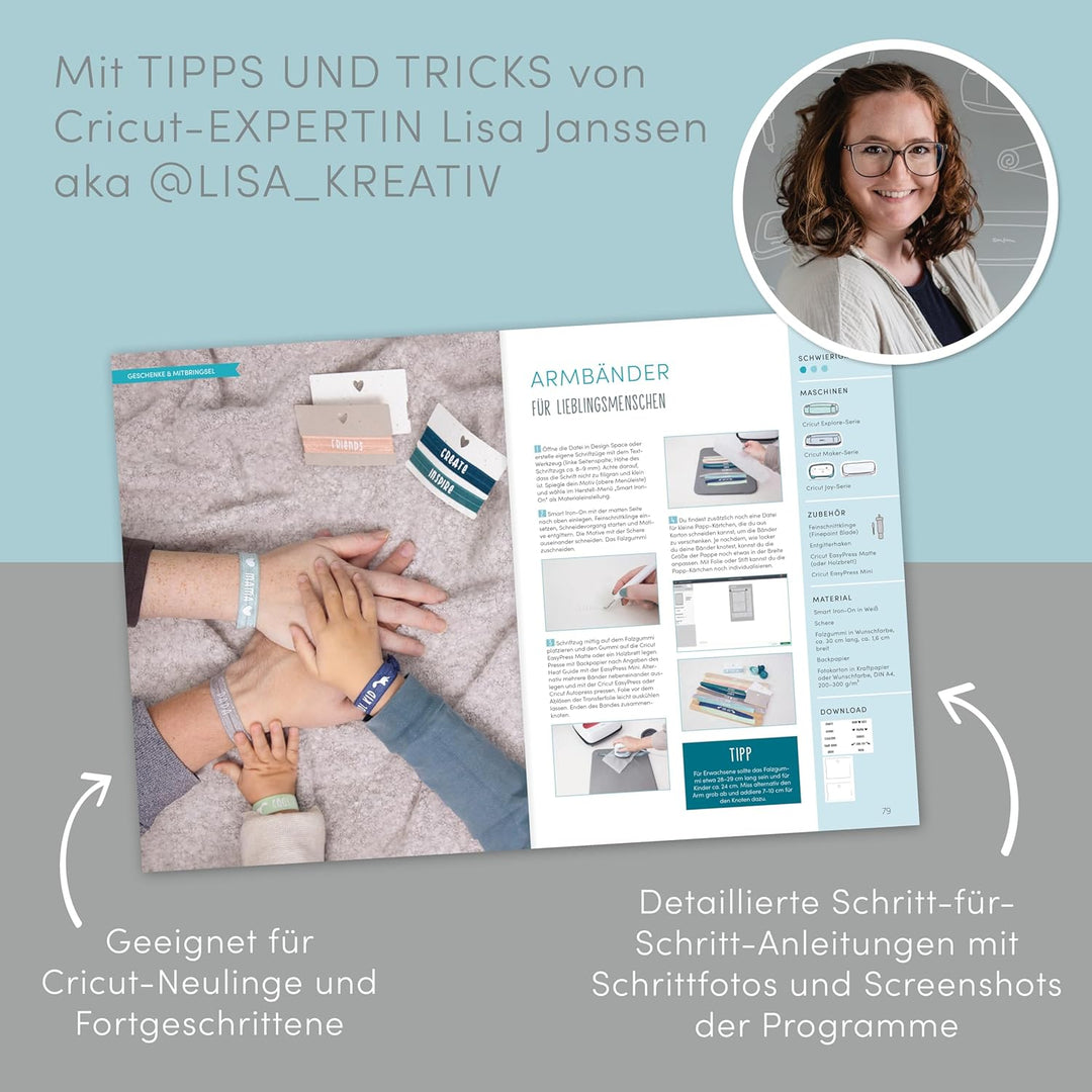 Das ultimative Cricut-Buch: Das grosse Werk- und Ideenbuch für alle Cricut-Schneidemaschinen für Ein