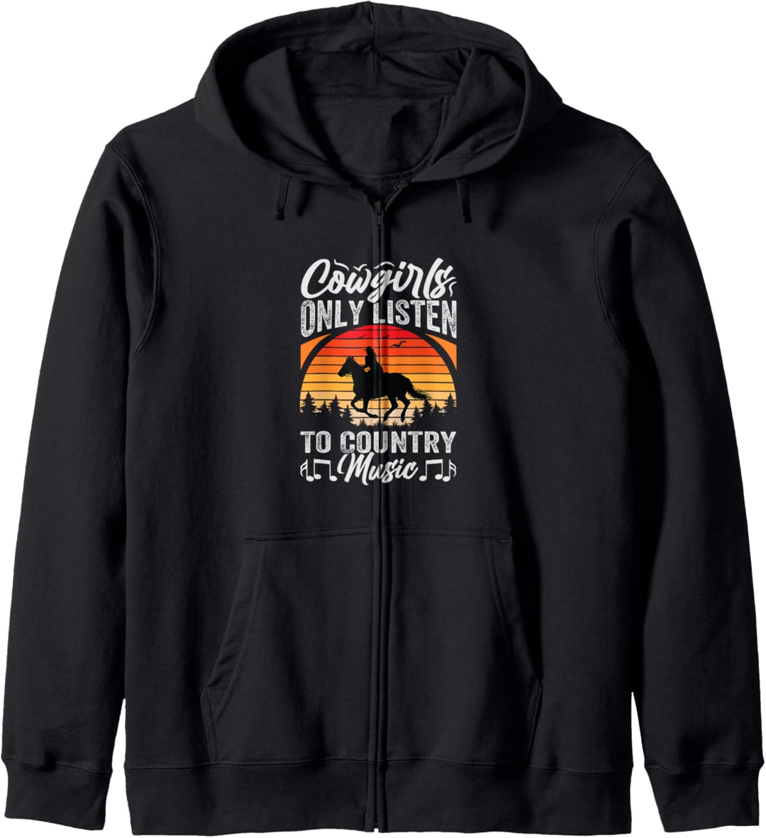 Cowgirls Only Listen To Country Music - Western Girls Kapuzenjacke