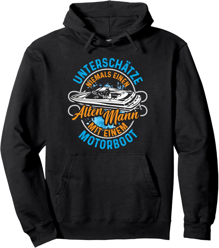Motorboot Fan | Alter Mann | Boot lustiges Spruch Geschenk Pullover Hoodie