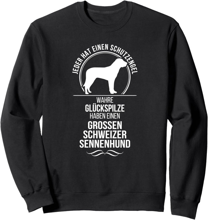Grosser Schweizer Sennenhund Schutzengel Hund Hundespruch Sweatshirt