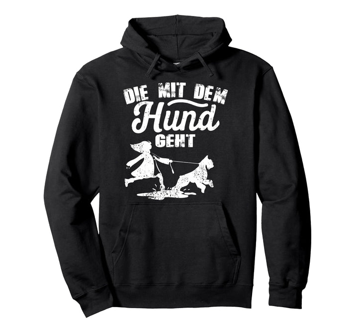 Die mit dem Hunde Gassi geht Frauchen Geschenk Hundepfote Pullover Hoodie