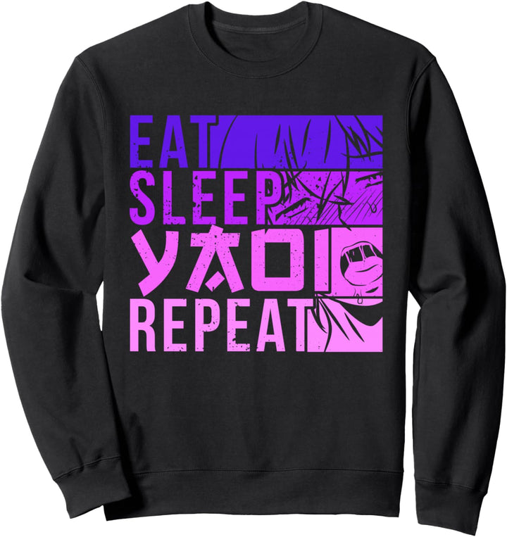 Eat Sleep Yaoi Repeat Fujoshi Anime Boy Gay Manga Sweatshirt