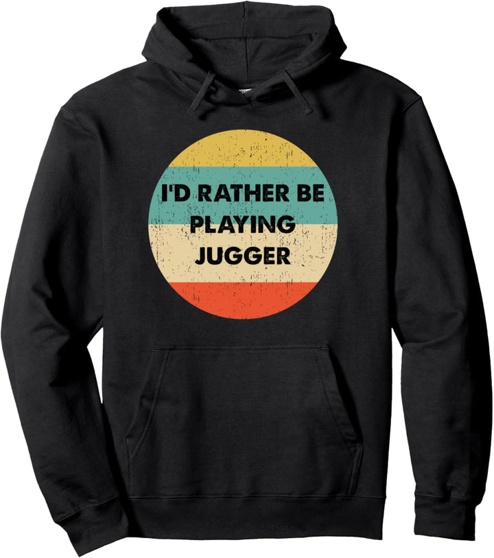 Jugger Shirt | Ich würde lieber Jugger spielen Pullover Hoodie