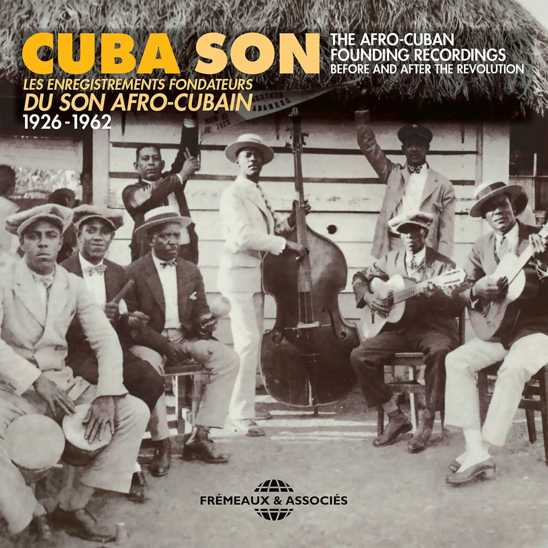 Cuba Son - Les Enregistrements Fondateurs Du Son Afro-Cubain 1926-1962, Audio-CD