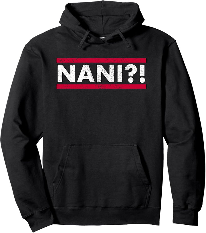 Nani I Lustig Japanisches Anime Manga Meme Spruch Pullover Hoodie