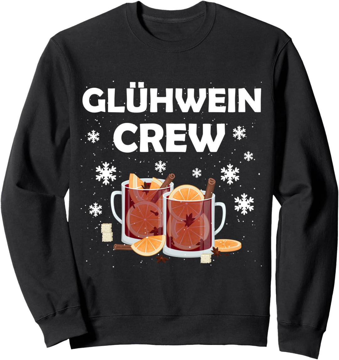 Glühwein Crew Weihnachtsmarkt Ugly Christmas Weihnacht Sweatshirt
