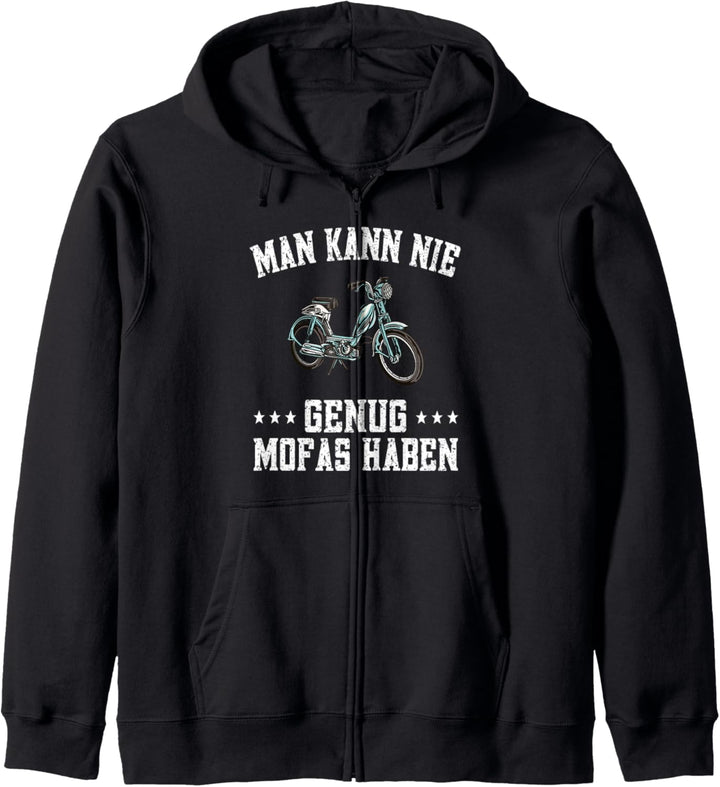 Man kann nie genug Mofas haben - Mofa Moped Kapuzenjacke