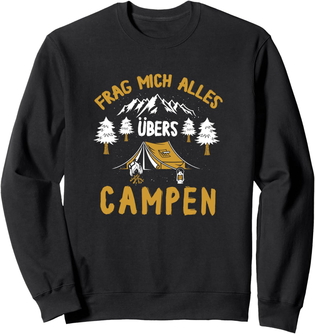 Frag mich alles übers Camping Zelten Campen Geschenk Sweatshirt