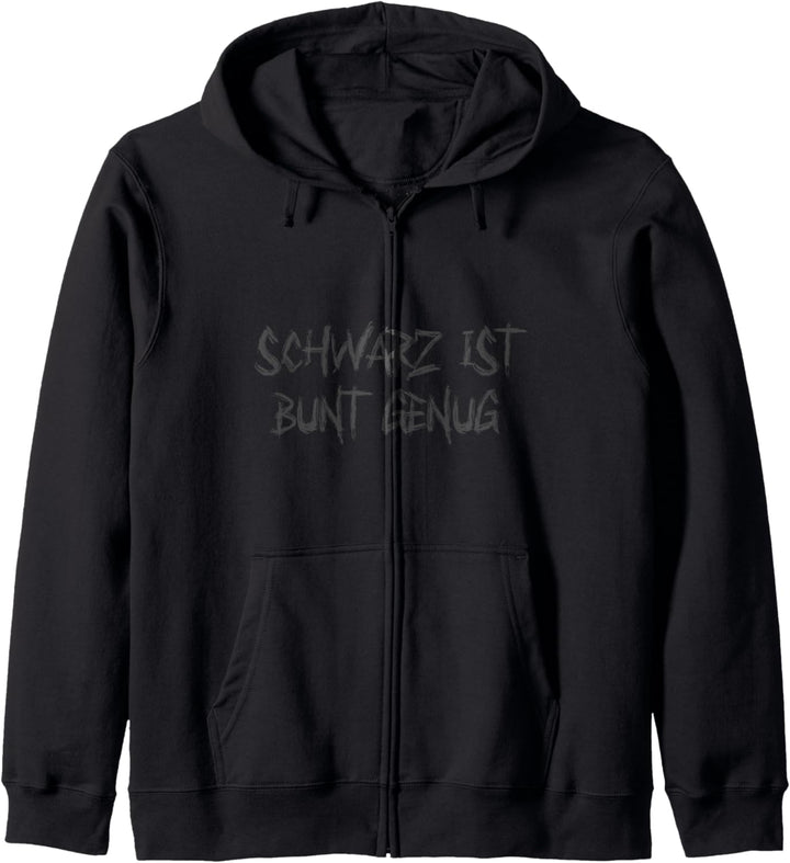 Schwarz ist Bunt Genug Kapuzenjacke