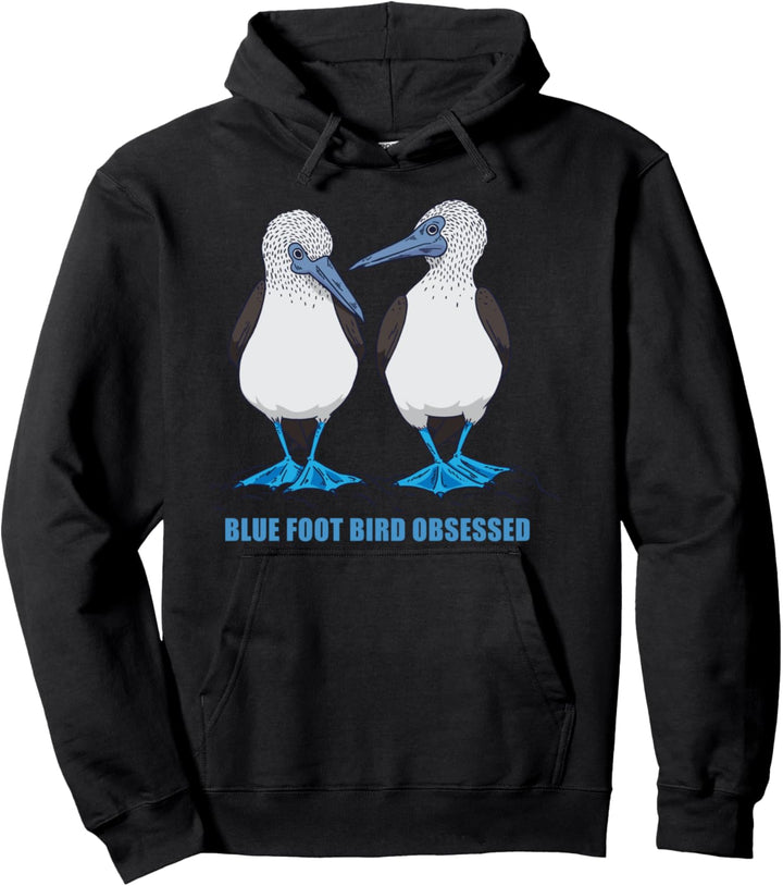 Blue Foot Bird Obsession Lustiger Tölpel Vogelbeobachter Pullover Hoodie