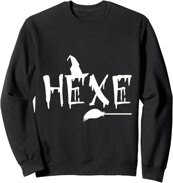 Hexen Hexe mit Schriftzug Damen Mädchen Frauen Sweatshirt