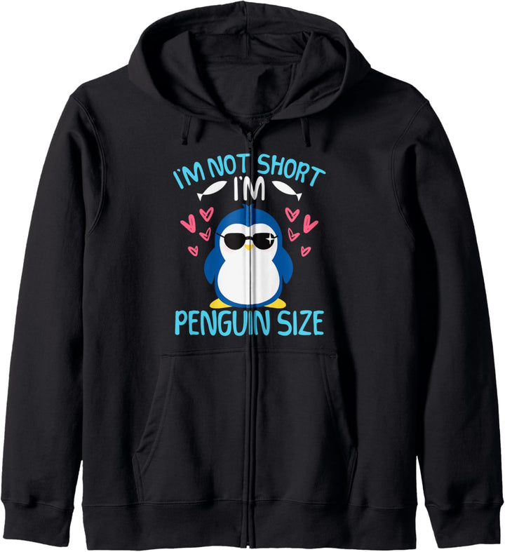 I'm Not Short I'm Penguin Size Sonnenbrille Penguins Kapuzenjacke