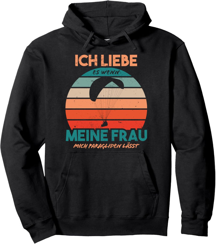 Paragleiter Gleitschirmfliegen - Paragliding & Paraglider Pullover Hoodie
