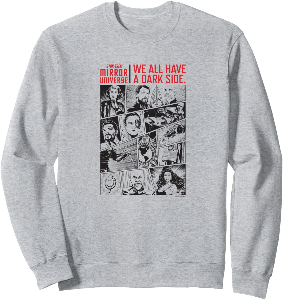 Star Trek: Die nächste Generation Wir haben alle eine dunkle Seite Sweatshirt