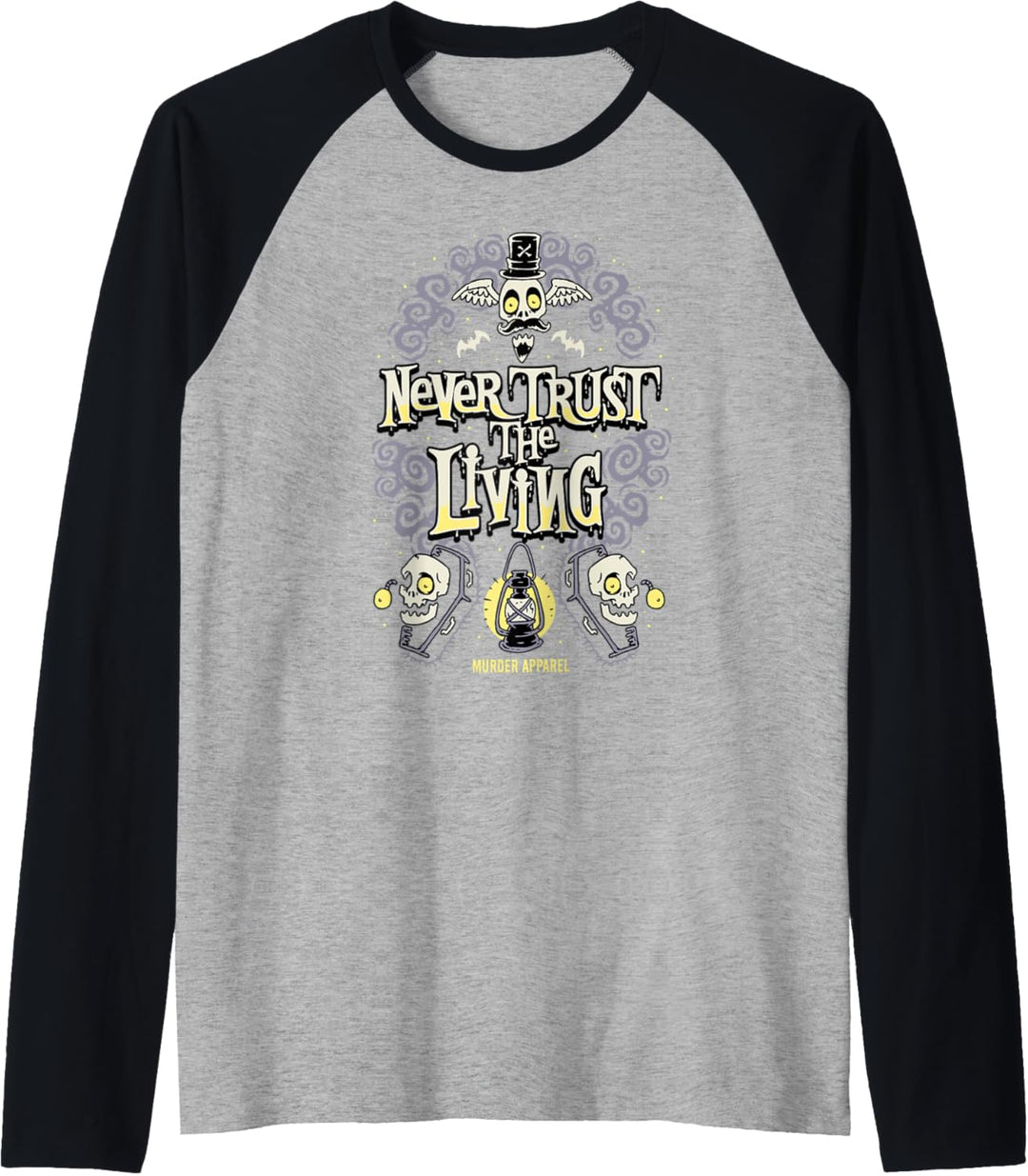 Never Trust The Living Vintage Gothic Raglan