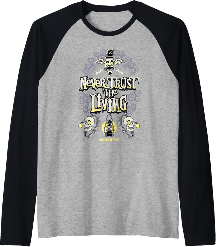 Never Trust The Living Vintage Gothic Raglan