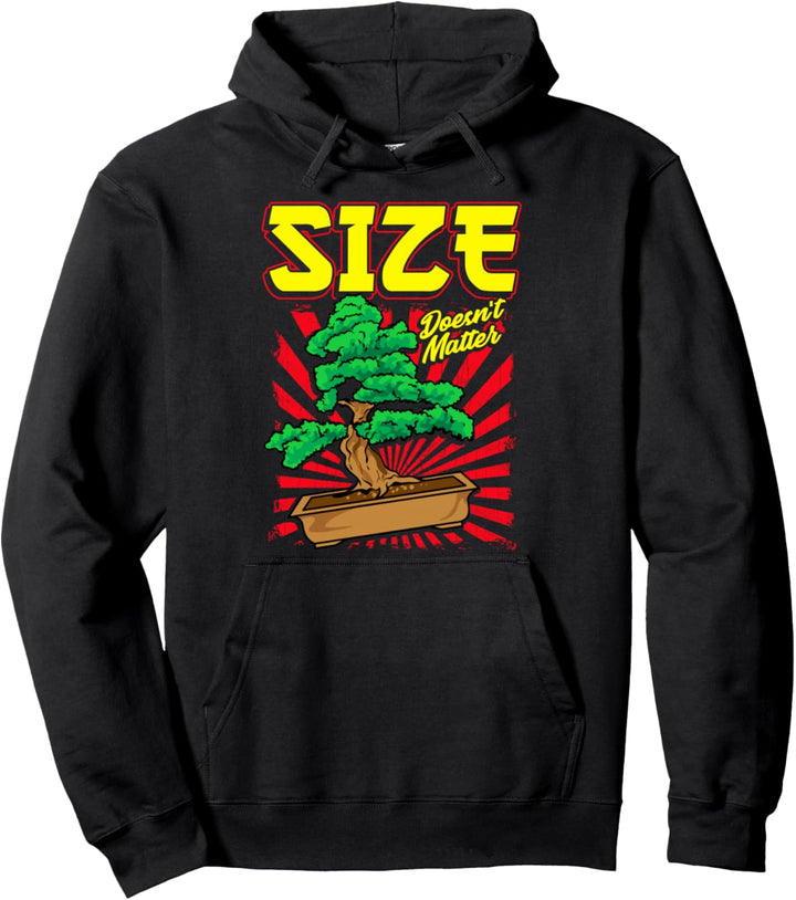 Cute & Funny Size Doesn't Matter Small Bonsai Tree Plant Pullover Hoodie