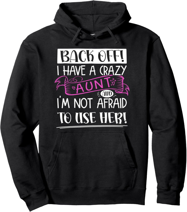Weg Da! Ich Habe Eine Verrückte Tante Lustiges Tanten Pullover Hoodie