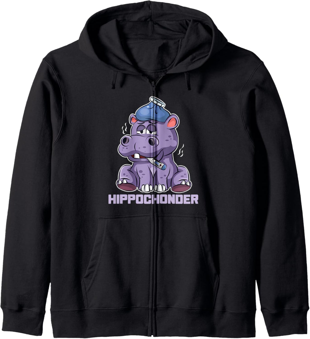 Hypochonder Nilpferd Hippochonder Krank Witzig Kapuzenjacke